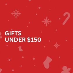 GIFTS UNDER $150